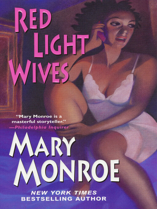 Title details for Red Light Wives by Mary Monroe - Available